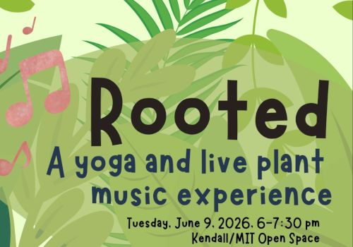 A tropical, leafy poster promoting &ldquo;Rooted: A yoga and live plant music experience&rdquo; with date/time and venue in green tones.